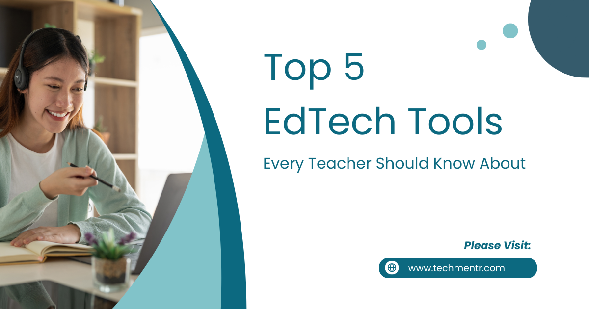 EdTech Tools